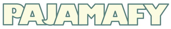 Pajamafy